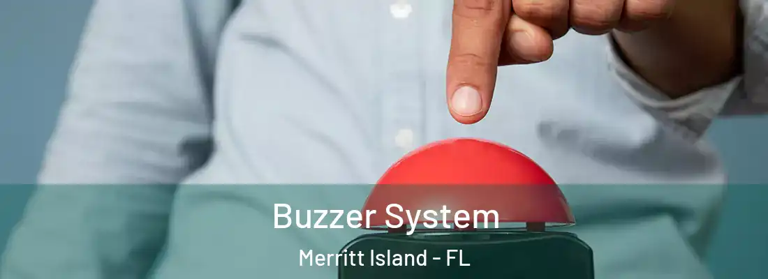  Buzzer System Merritt Island - FL