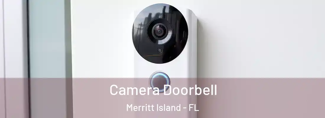 Camera Doorbell Merritt Island - FL