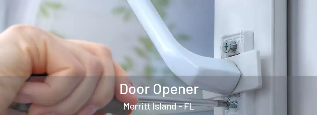 Door Opener Merritt Island - FL