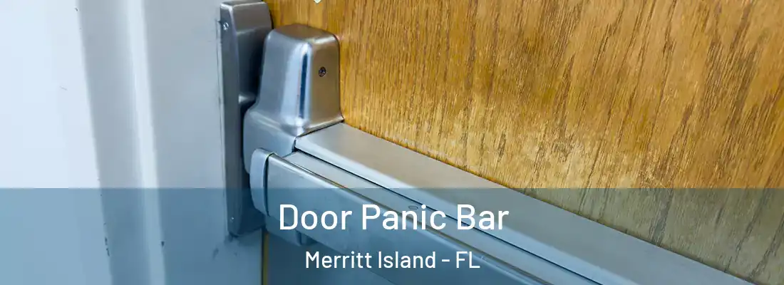 Door Panic Bar Merritt Island - FL