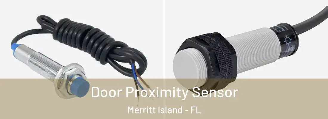  Door Proximity Sensor Merritt Island - FL