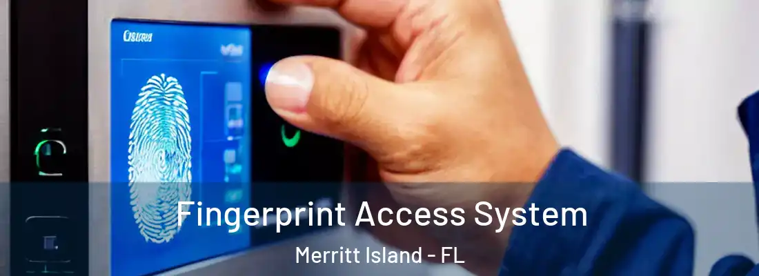  Fingerprint Access System Merritt Island - FL