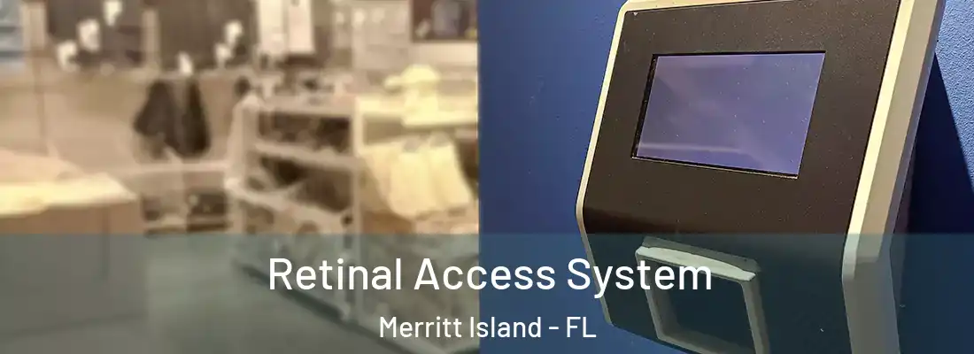  Retinal Access System Merritt Island - FL